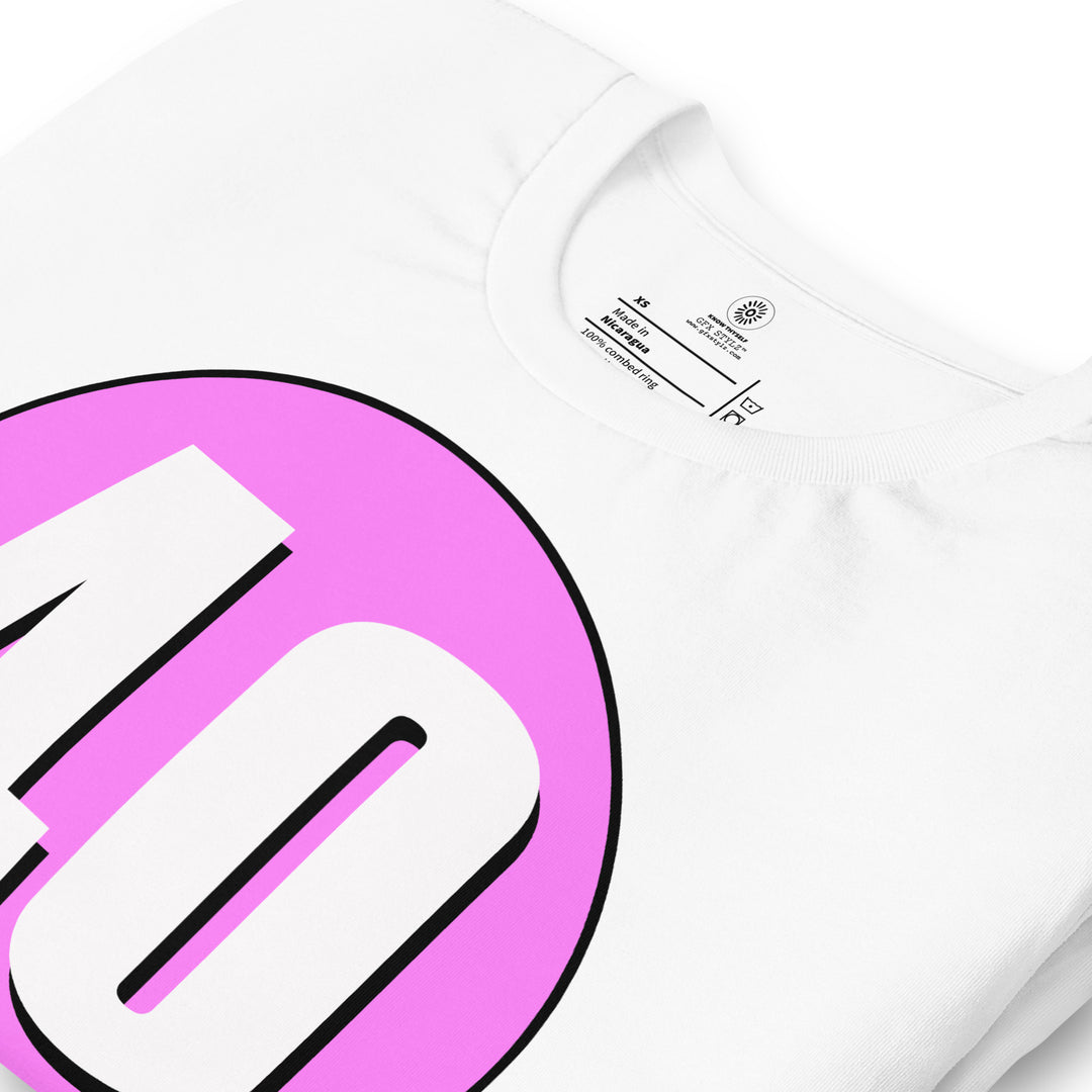 Unisex t-shirt: White on Pink 40